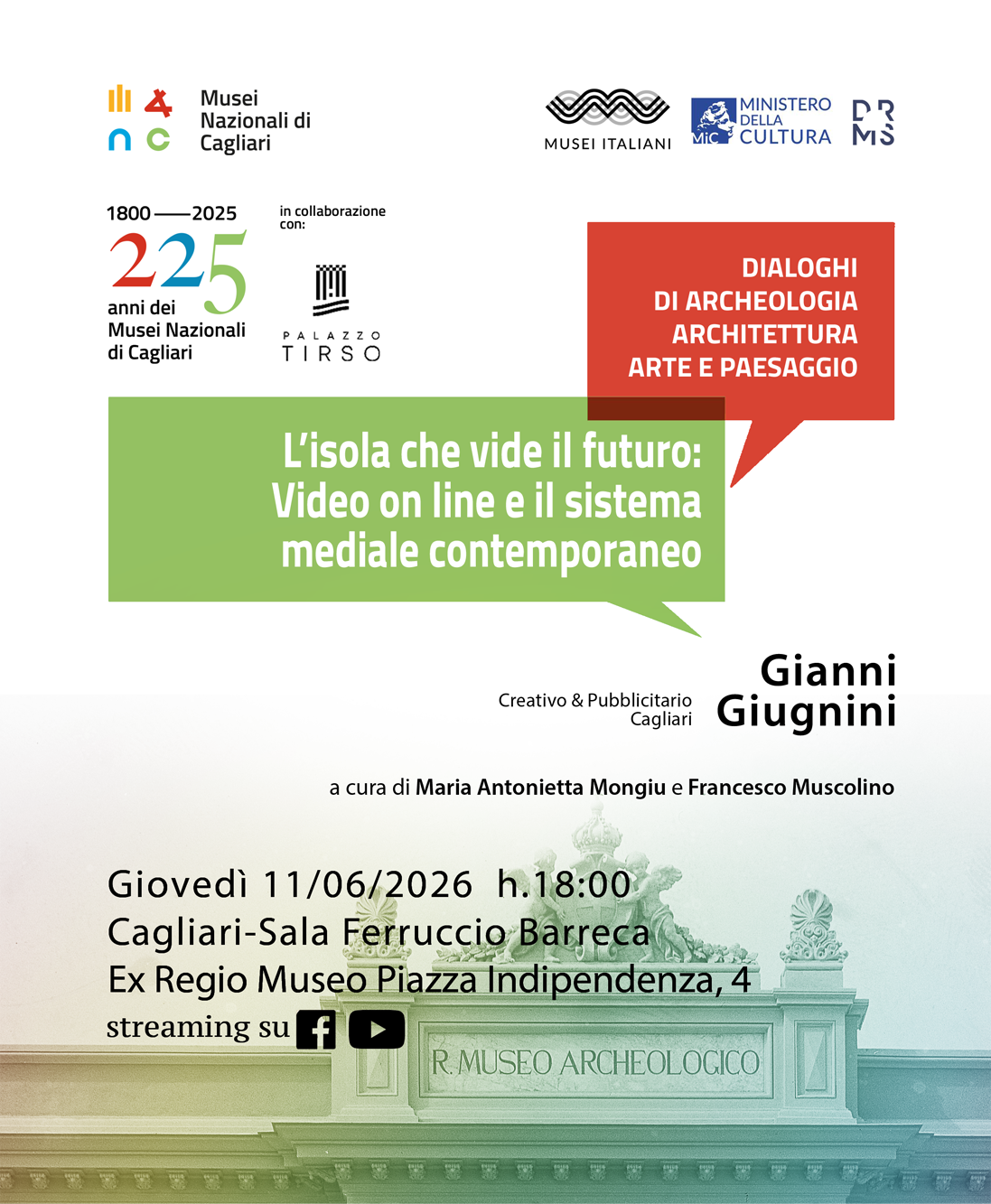 L’isola che vide il futuro: Video on line e il sistema mediale contemporaneo - Dialoghi di archeologia, architettura, arte e paesaggio